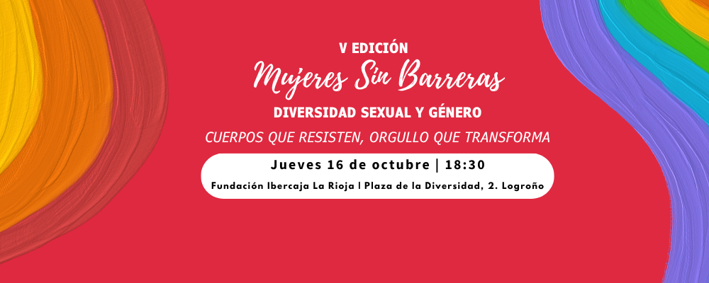 V Edición Mujeres Sin Barreras: Diversidad Sexual y Género