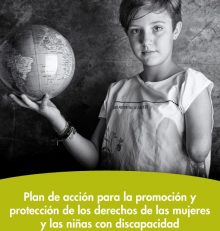 Plan de acción para la promoción y  protección de los derechos de las mujeres  y las niñas con discapacidad