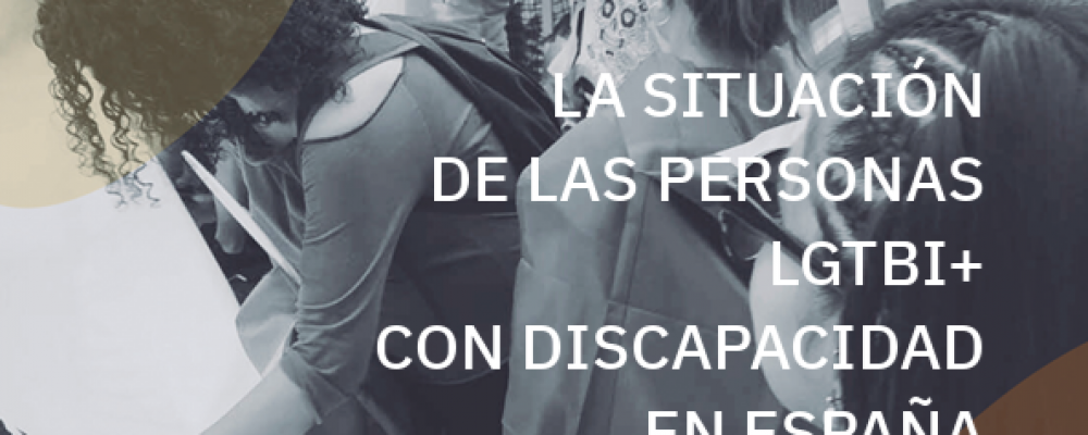 La situación de las personas LGTBI+ con discapacidad en España