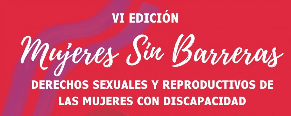 VI Edición de Mujeres Sin Barreras