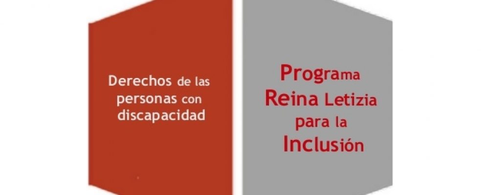 Ayudas del «Programa Reina Letizia para la Inclusión»